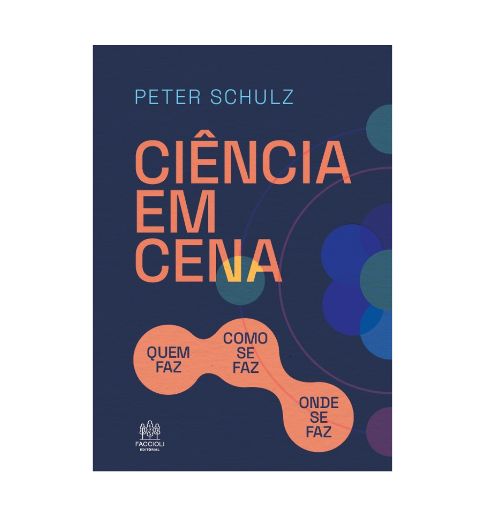 CIÊNCIA EM CENA - quem faz, como se faz, onde se faz
